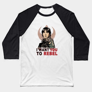 I Want You to Rebel Baseball T-Shirt